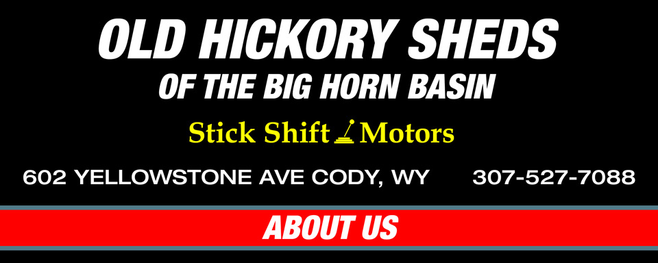 About Old Hickory Sheds Cody WYoming Banner